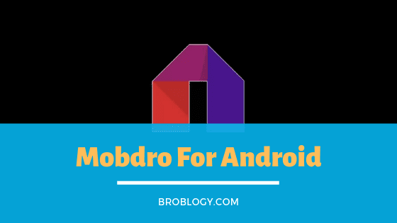 Mobdro For Android