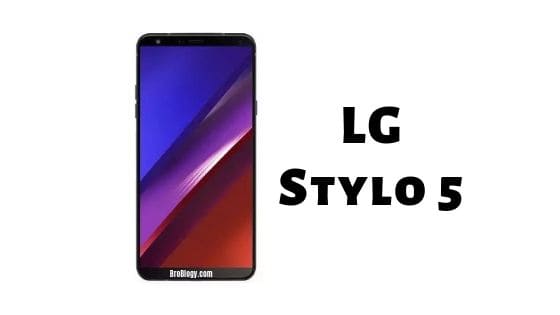 Download LG Stylo 5 Price, Specification, Pros and Cons - Broblogy - Tech News