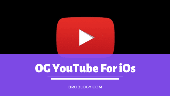 OG YouTube iOS