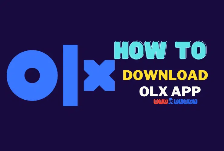 How to Download the OLX App For Android