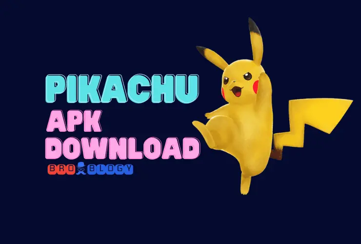 Pikachu Apk Download Latest Veriosn 2022 - BroBlogy