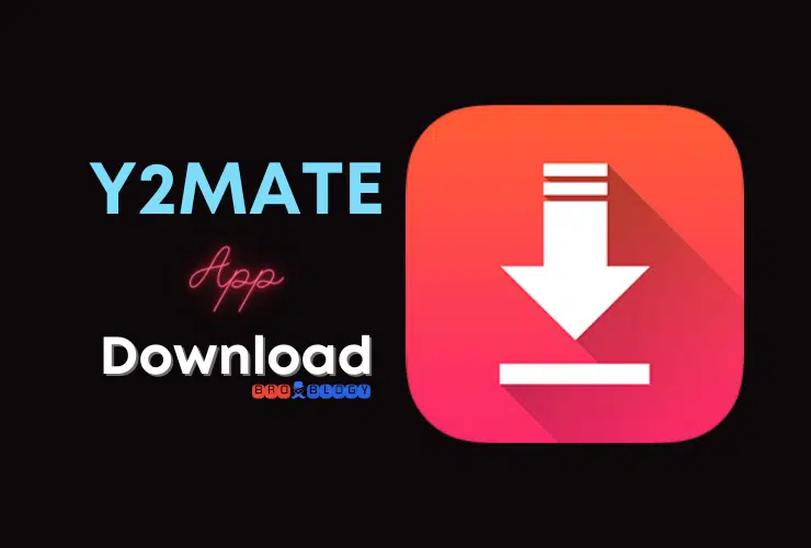 Y2mate App Download