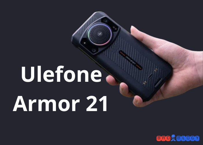 Ulefone Armor 21 Pros and Cons Pros and Cons
