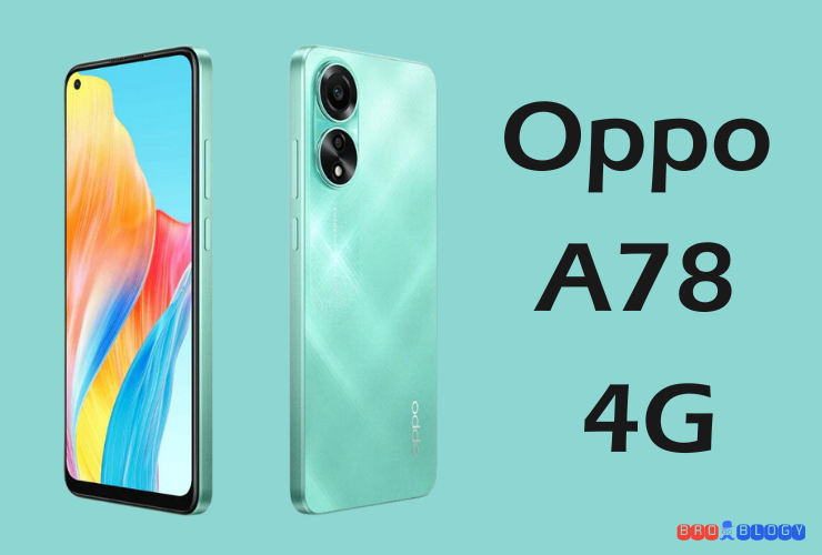 Oppo A78 4G pros and cons